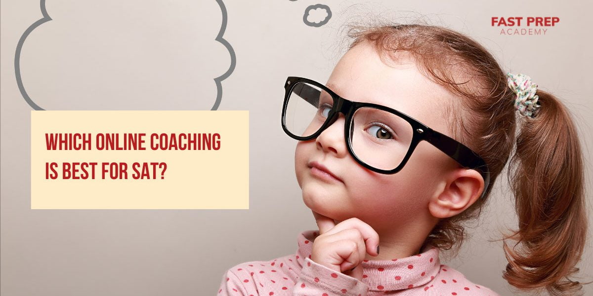 Which Online Coaching is Best for SAT